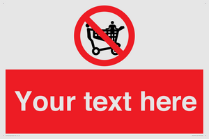 Custom No Climbing on Trolley Sign